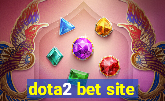 dota2 bet site