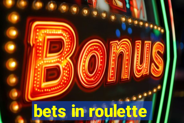 bets in roulette