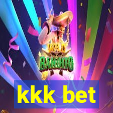 kkk bet