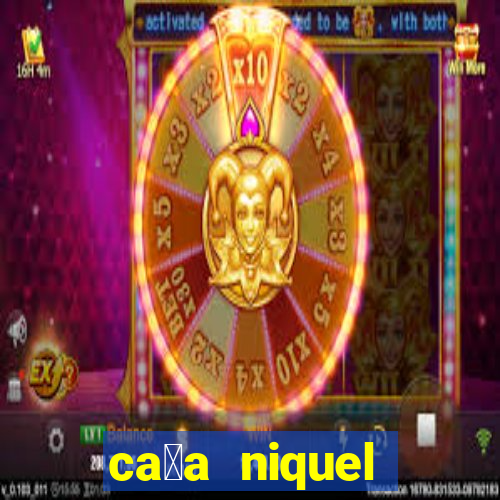 ca莽a niquel online gratis