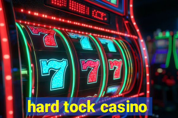 hard tock casino