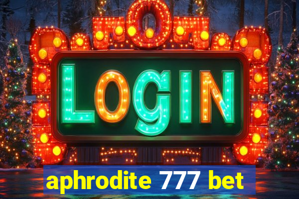 aphrodite 777 bet