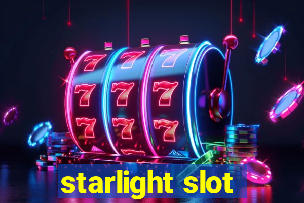 starlight slot