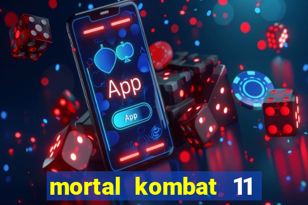 mortal kombat 11 apk android