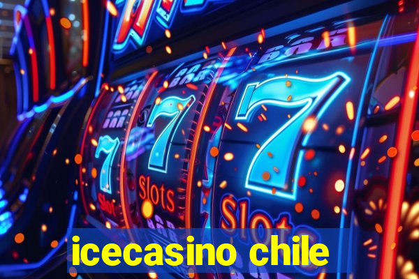 icecasino chile