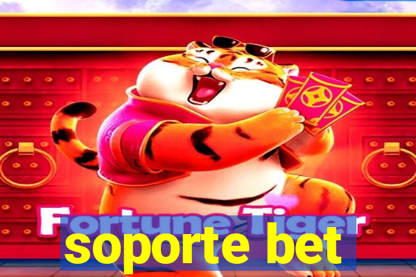 soporte bet