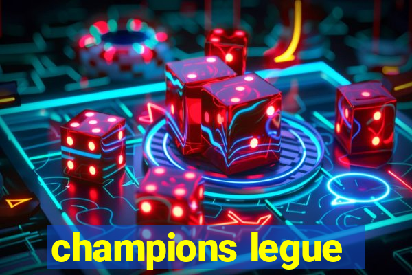 champions legue