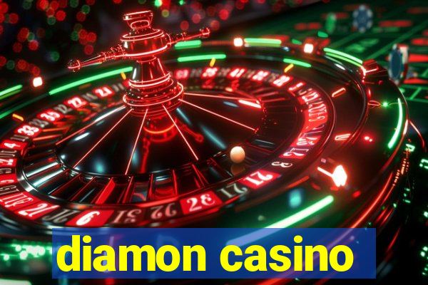 diamon casino