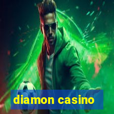 diamon casino