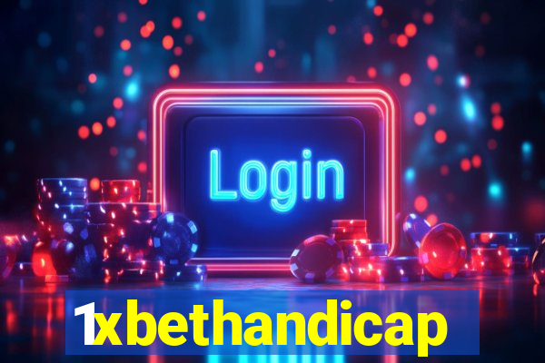 1xbethandicap