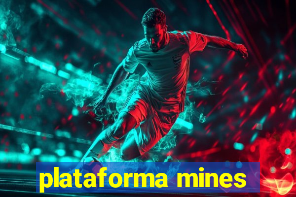 plataforma mines