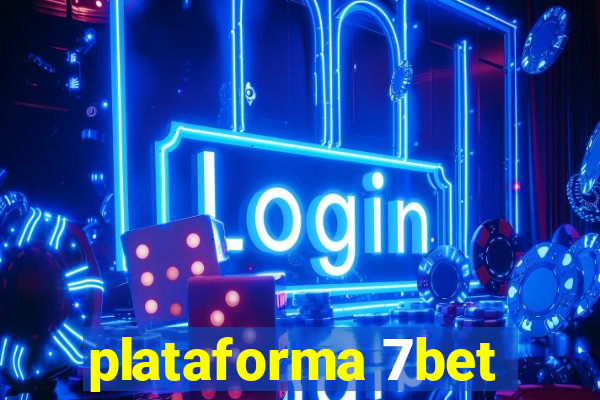 plataforma 7bet