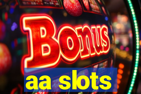 aa slots