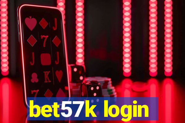 bet57k login