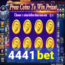 4441 bet