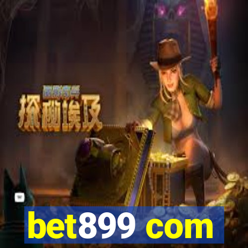 bet899 com