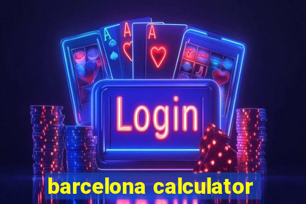 barcelona calculator