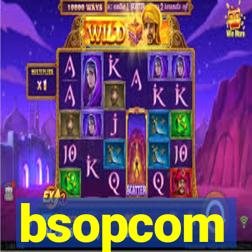 bsopcom