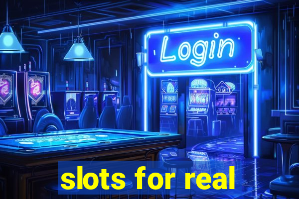 slots for real