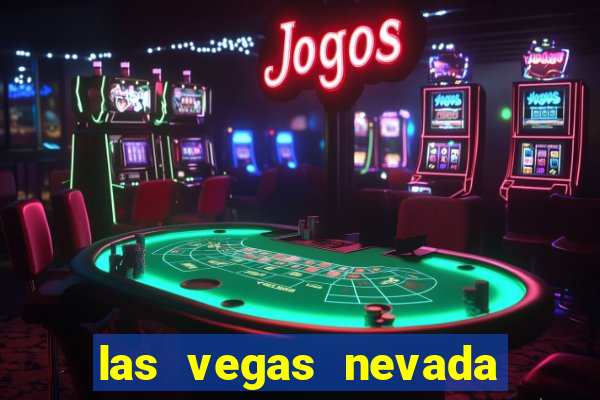 las vegas nevada casino hotels