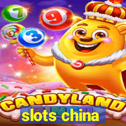 slots china