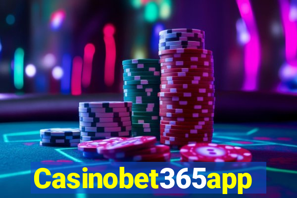 Casinobet365app