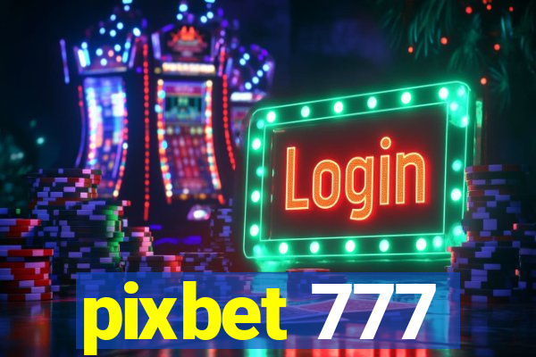 pixbet 777