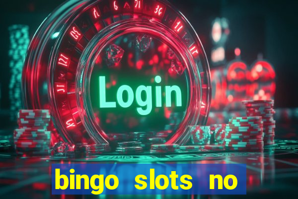 bingo slots no deposit bonus