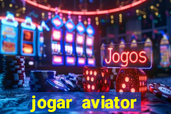 jogar aviator online grátis 1win