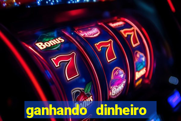 ganhando dinheiro com jogos online