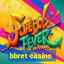 bbret casino