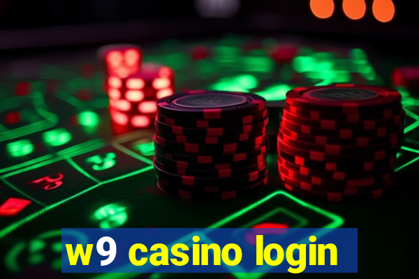 w9 casino login