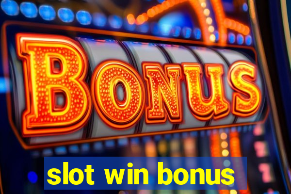 slot win bonus