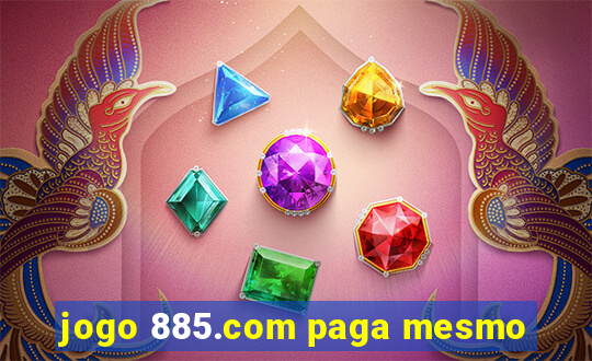 jogo 885.com paga mesmo