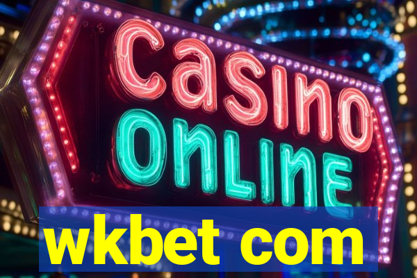 wkbet com