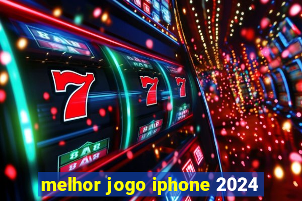 melhor jogo iphone 2024