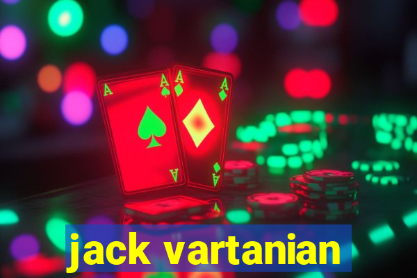 jack vartanian