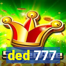 ded 777