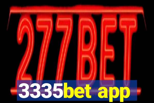 3335bet app