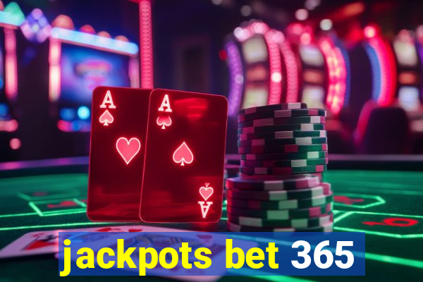 jackpots bet 365