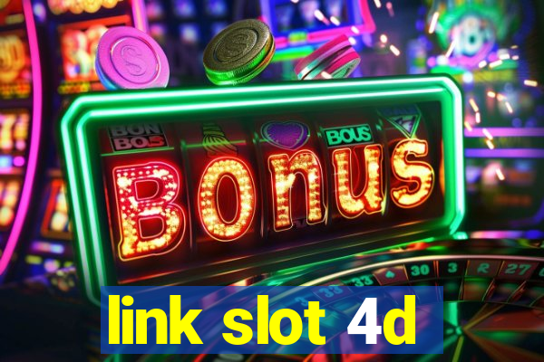 link slot 4d