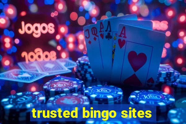 trusted bingo sites