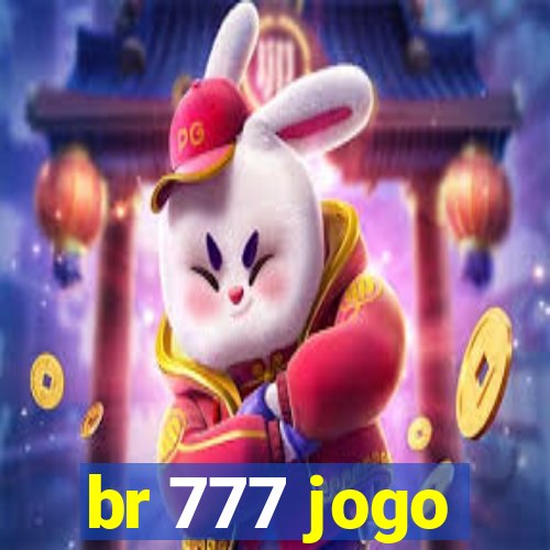 br 777 jogo