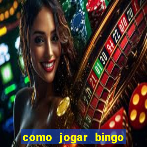 como jogar bingo online gratis