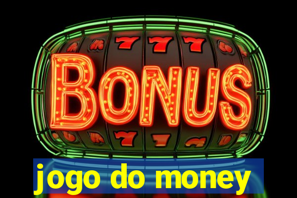 jogo do money