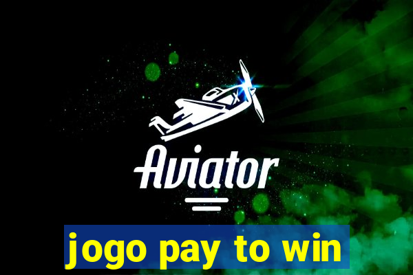 jogo pay to win