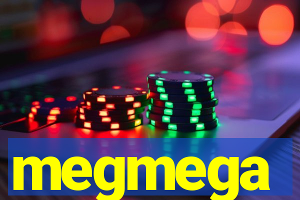 megmega