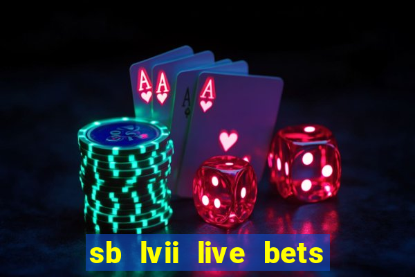 sb lvii live bets with tipico