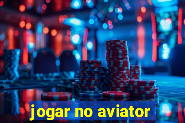 jogar no aviator