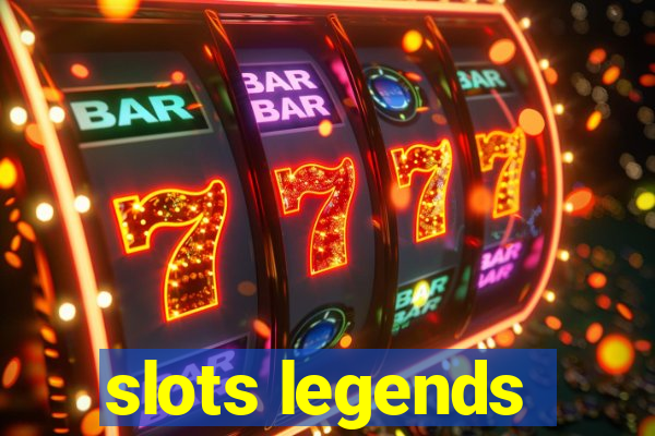 slots legends